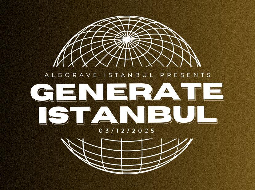 Algorave Istanbul Presents: Generate Istanbul