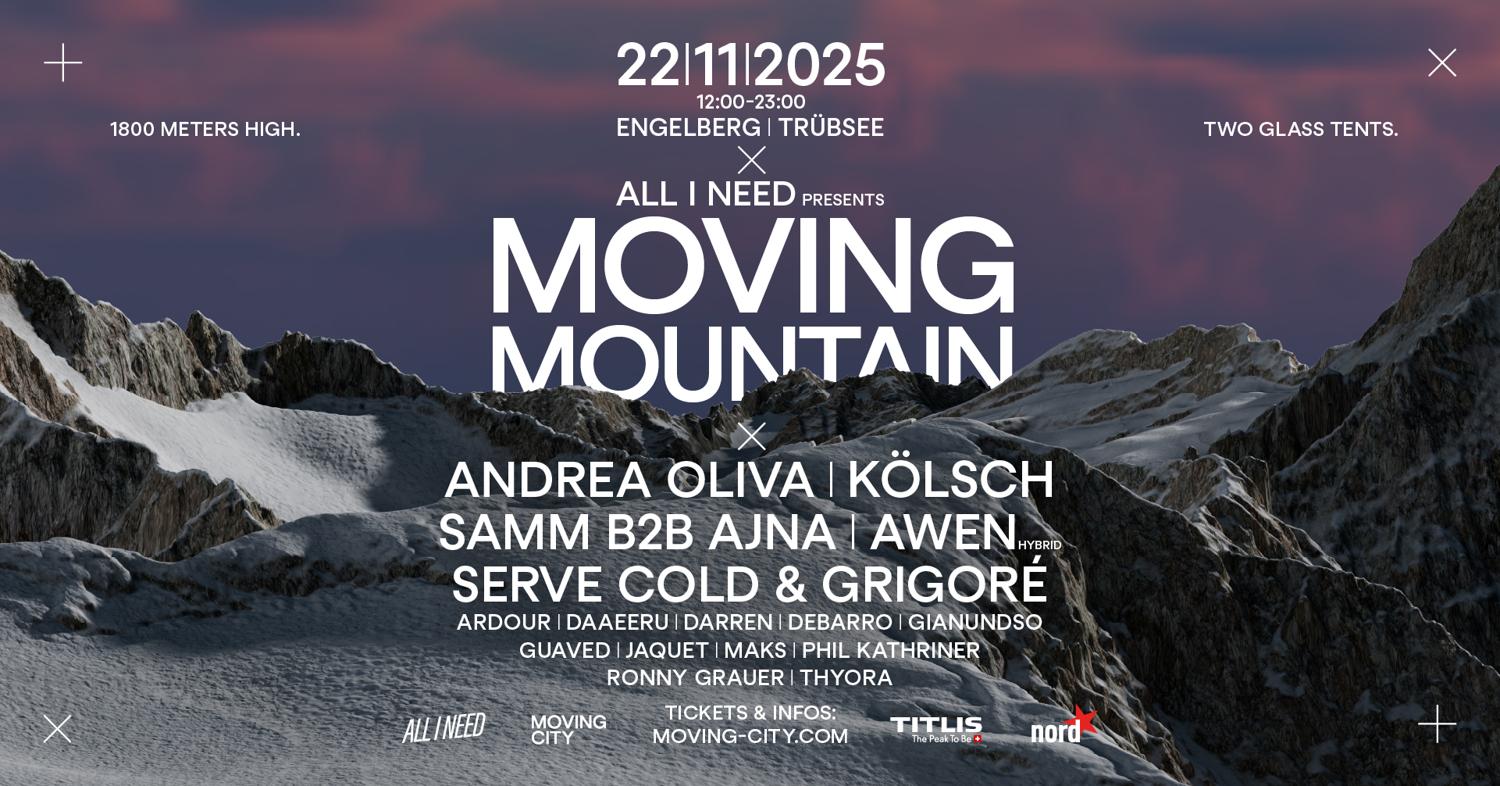 Moving Mountain Engelberg W/ Andrea Oliva, Kölsch