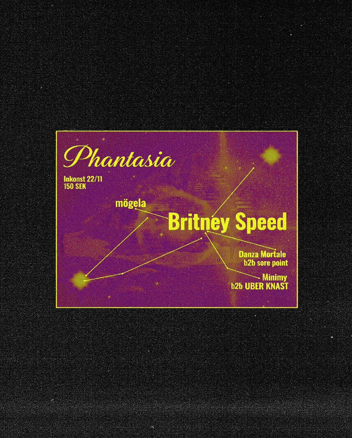 Phantasia Presents: Britney Speed (Dk) - Inkonst