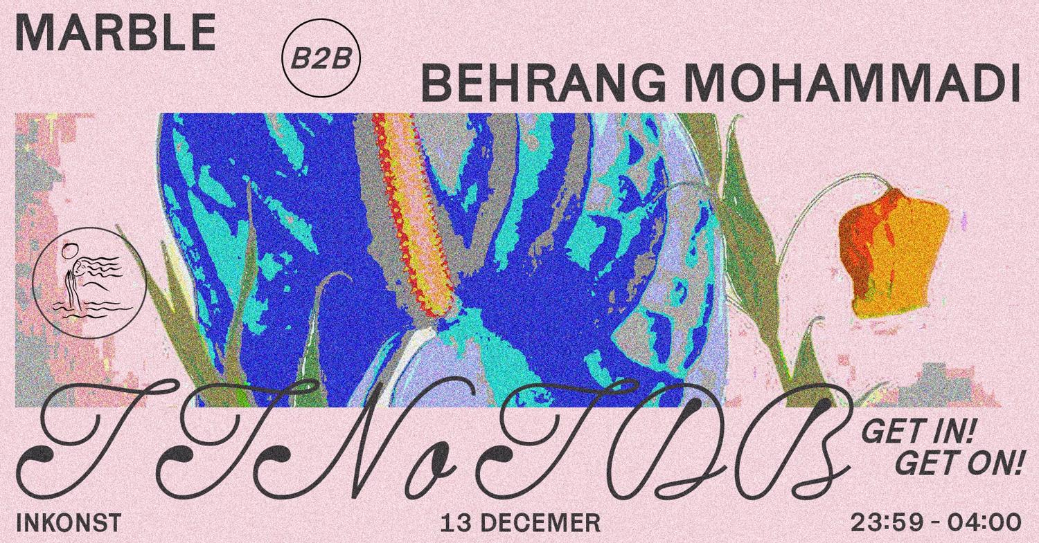 Ttnotdb With Marble B2B Behrang Mohammadi