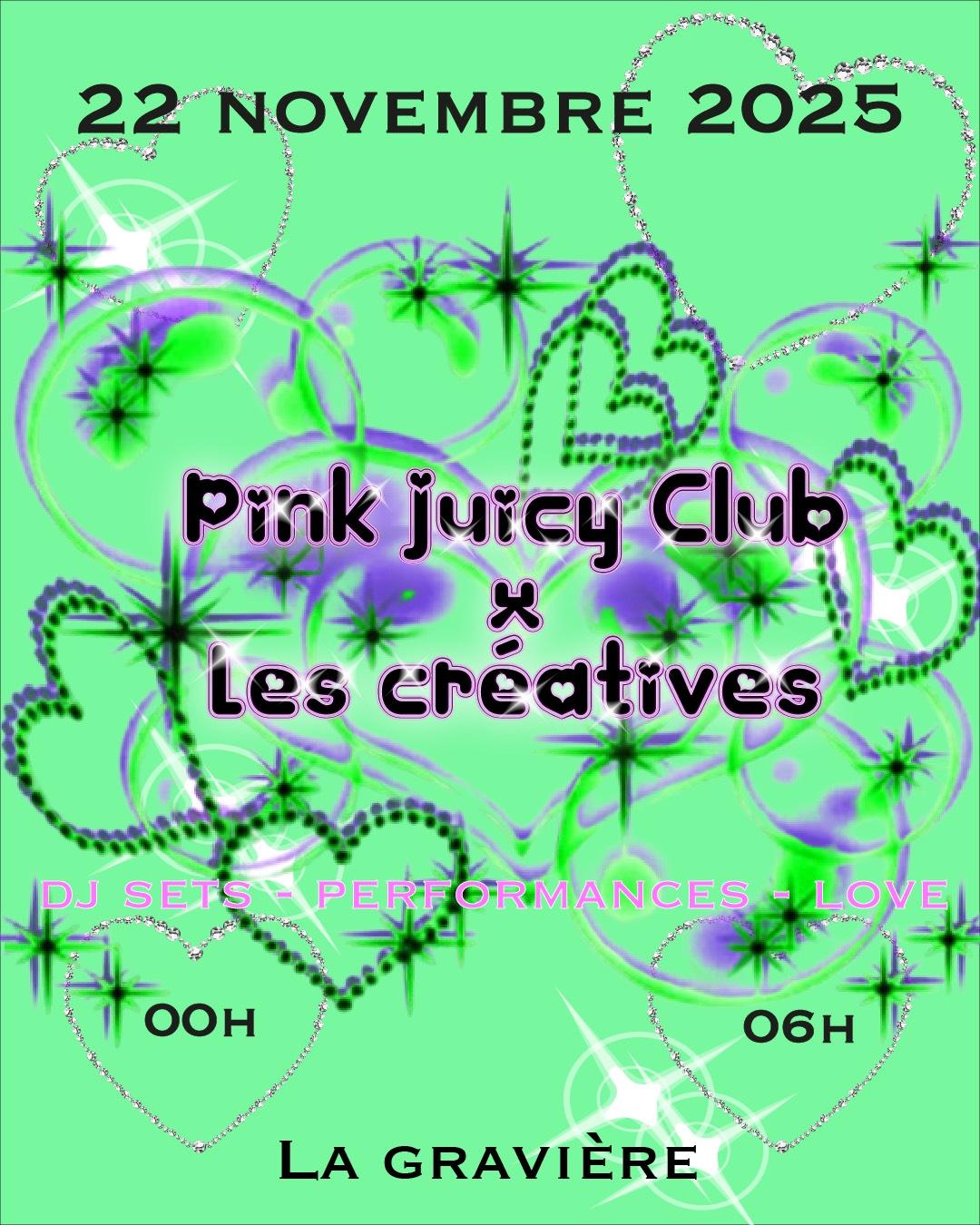 Les Créatives X Pink Juicy Club