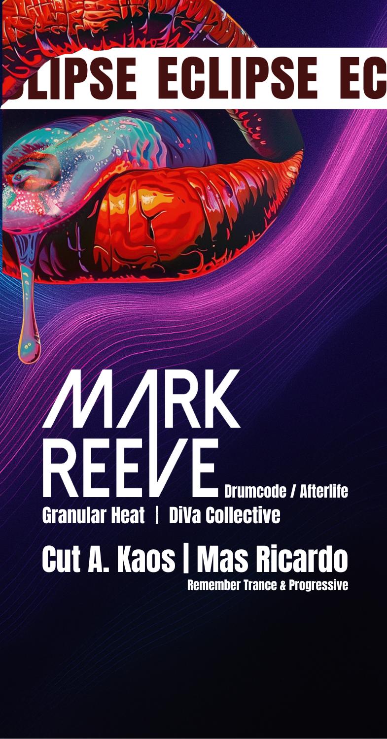 Eclipse With Mark Reeve