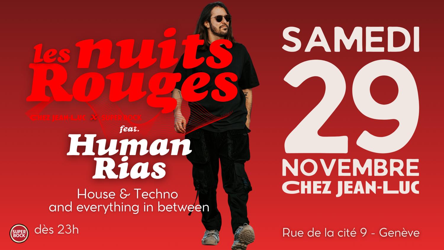 Les Nuits Rouges Feat. Human Rias