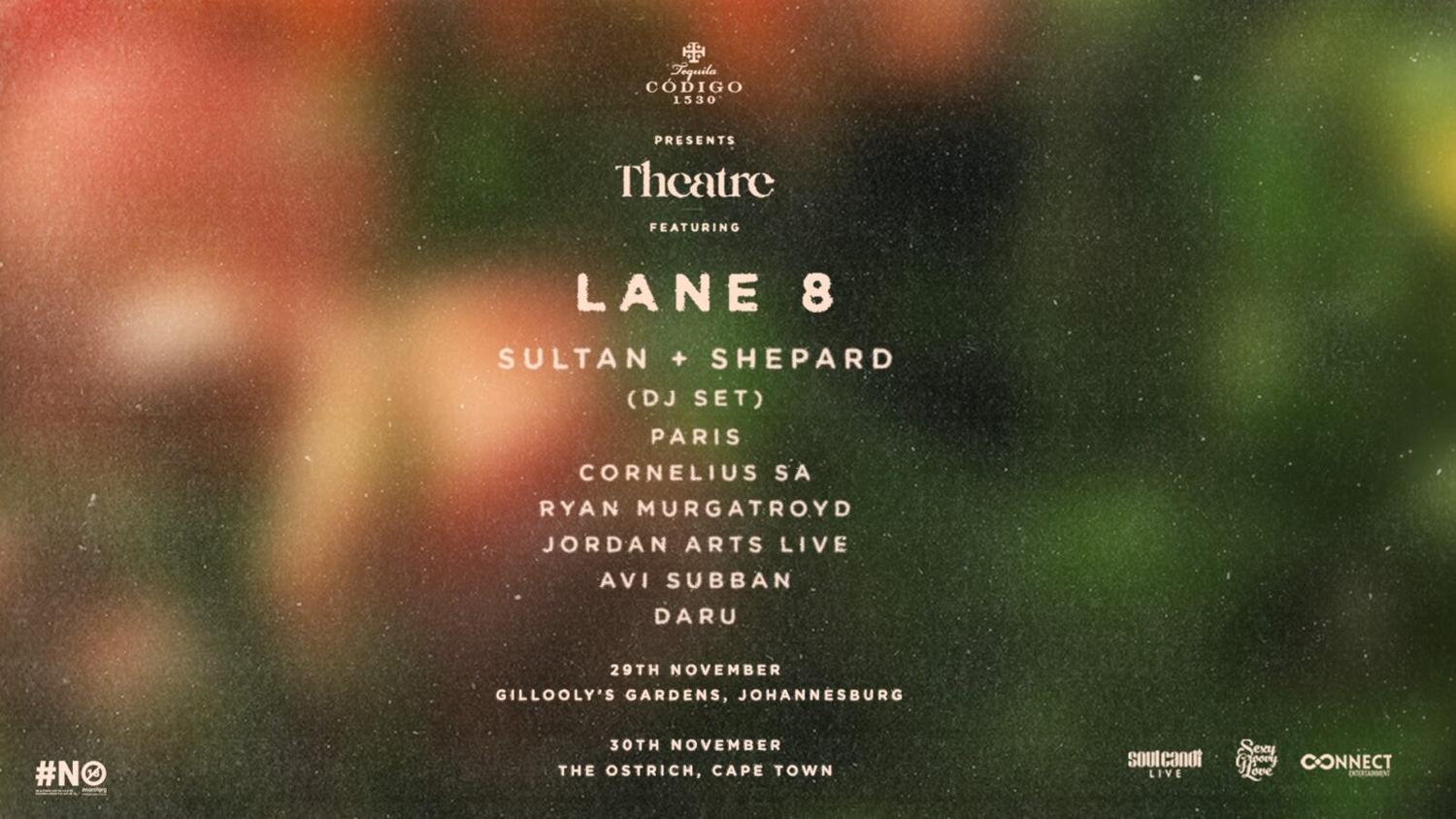 Theatre Featuring Lane 8 (Cape Town)