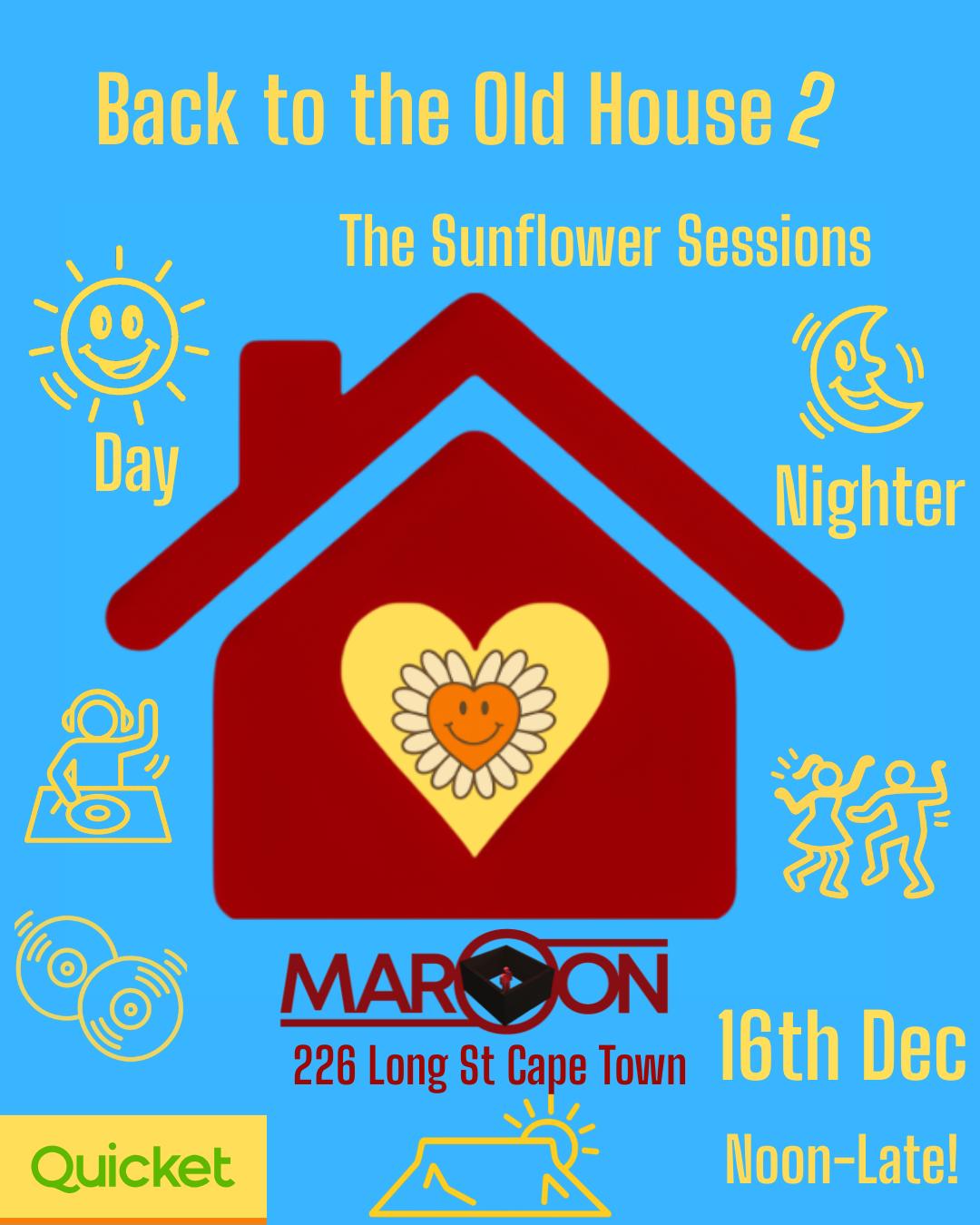 Back To The Old House - The Sunflower Sessions