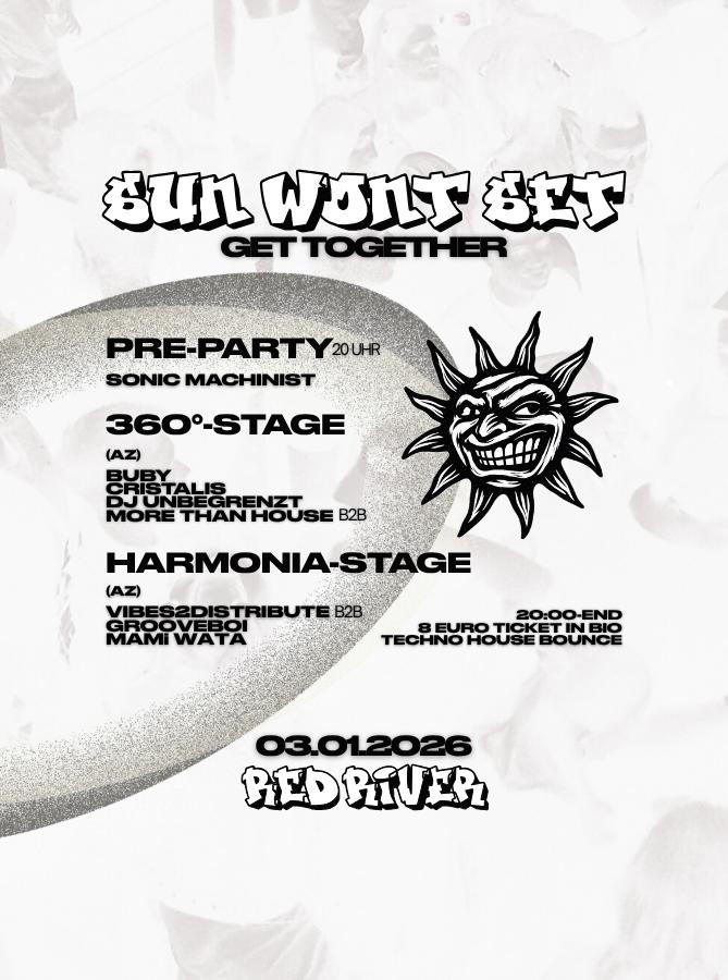 Sun Won'T Set - Get Together