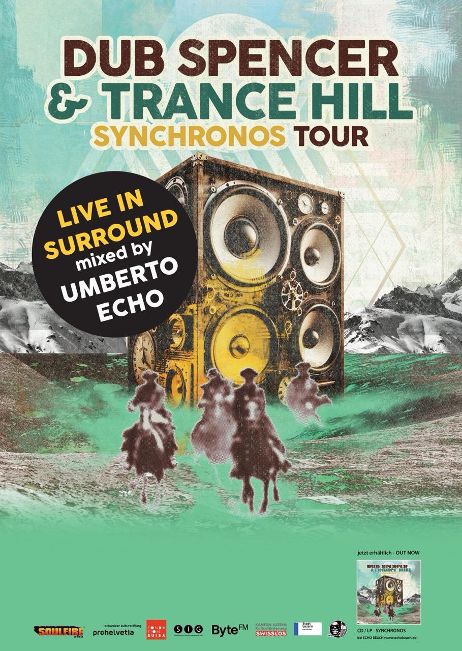 Dub Spencer & Trance Hill - Live In Surround - Mixed By Umberto Echo