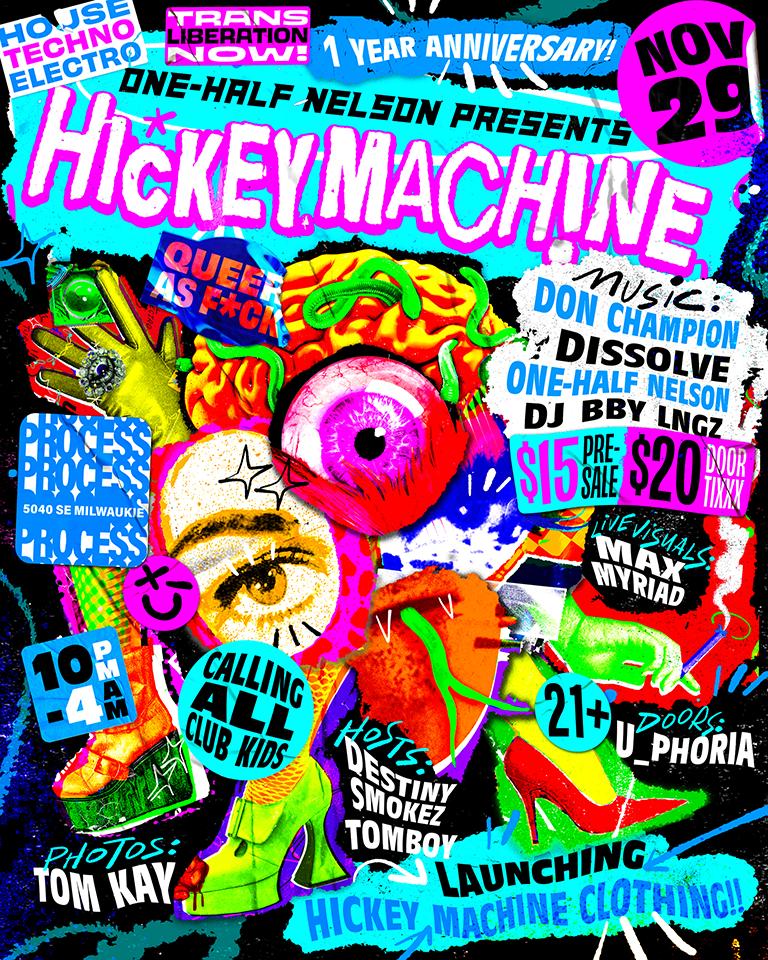 One-Half Nelson Presents: Hickey Machine