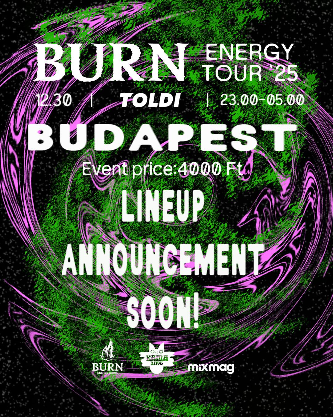 Burn Energy Tour '25 At Toldi