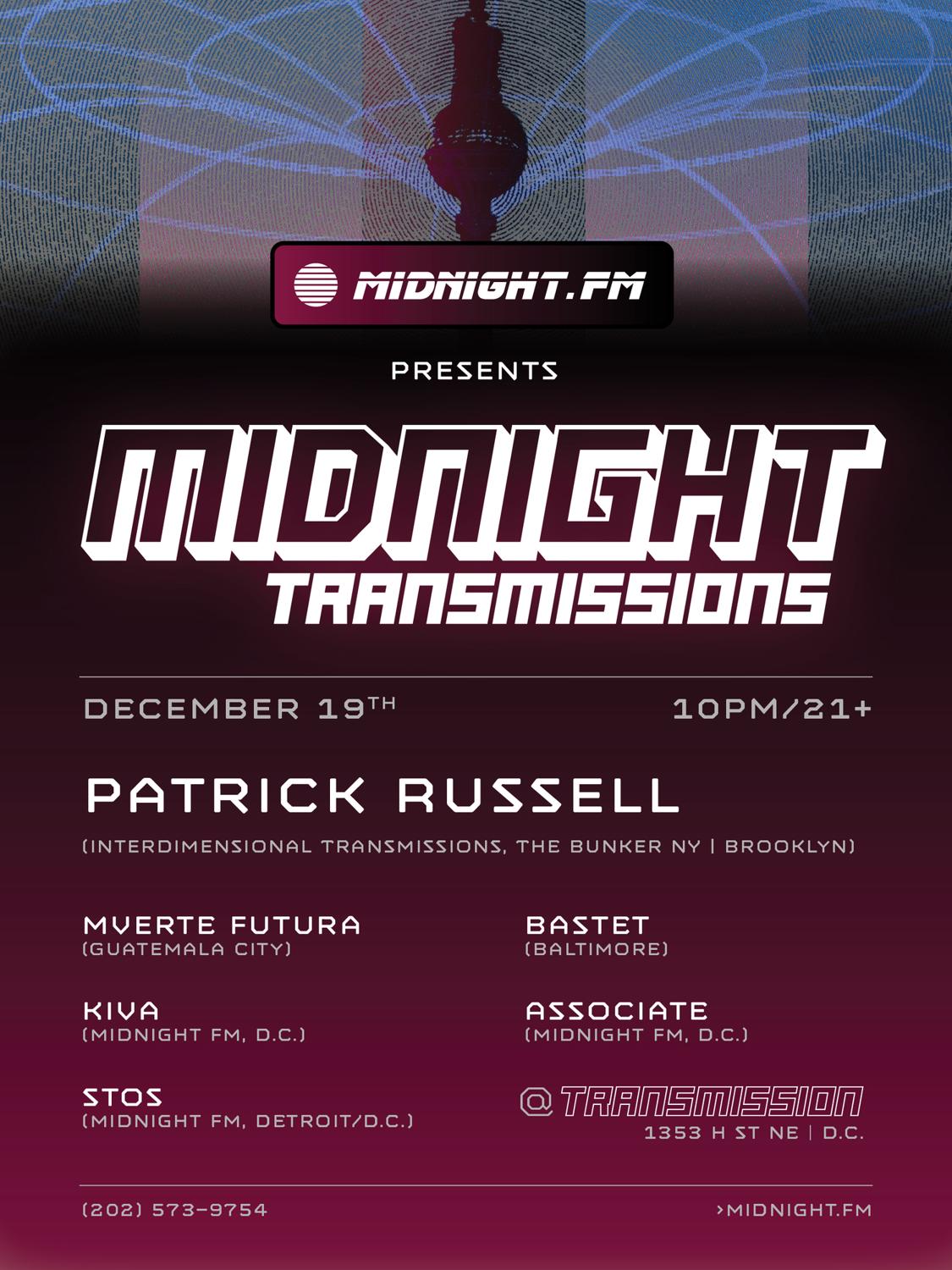 Midnight Transmissions: Patrick Russell