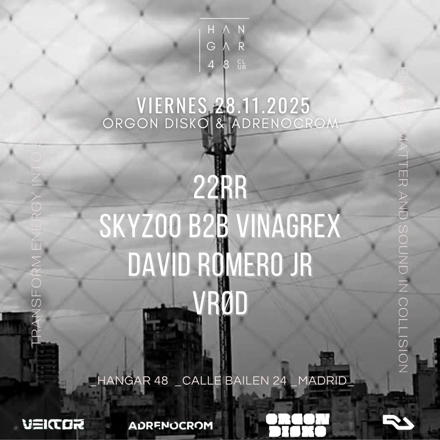 Orgon Disko & Adrenocrom: 22Rr, Skyzoo, Vinagrex, David Romero Jr, Vrod
