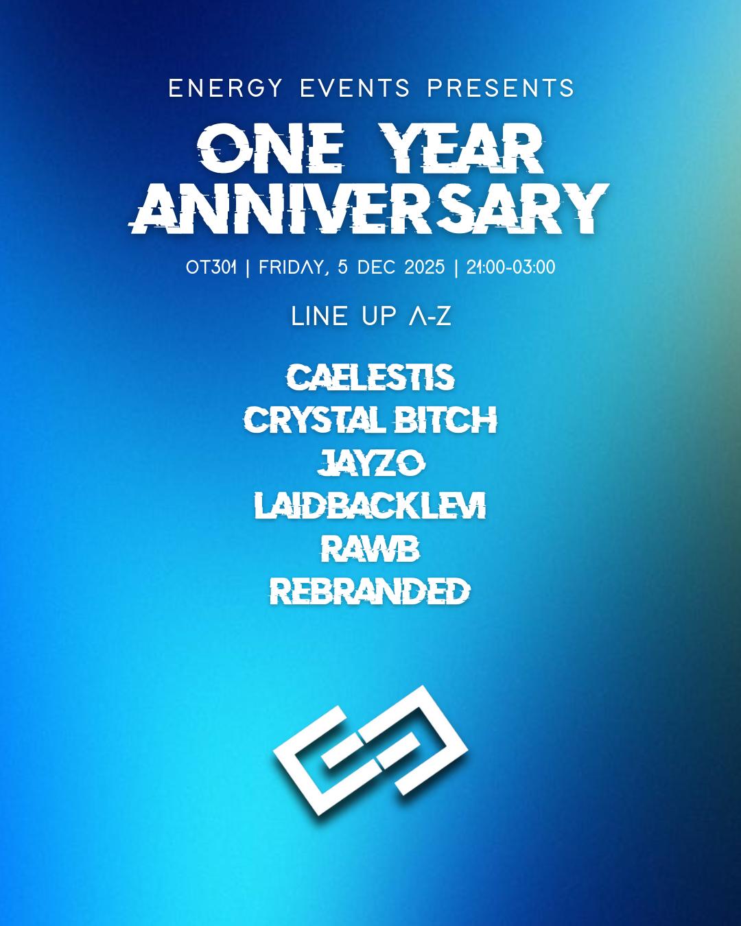 Energyevents Presents: One Year Anniversary