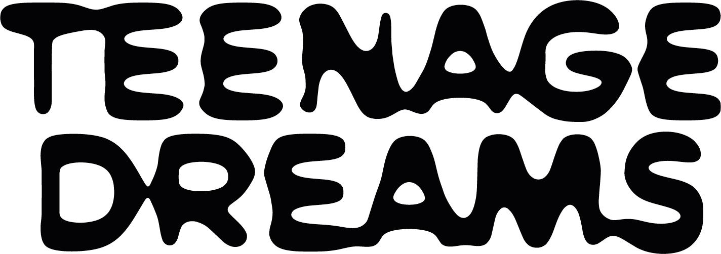 Teenage Dreams