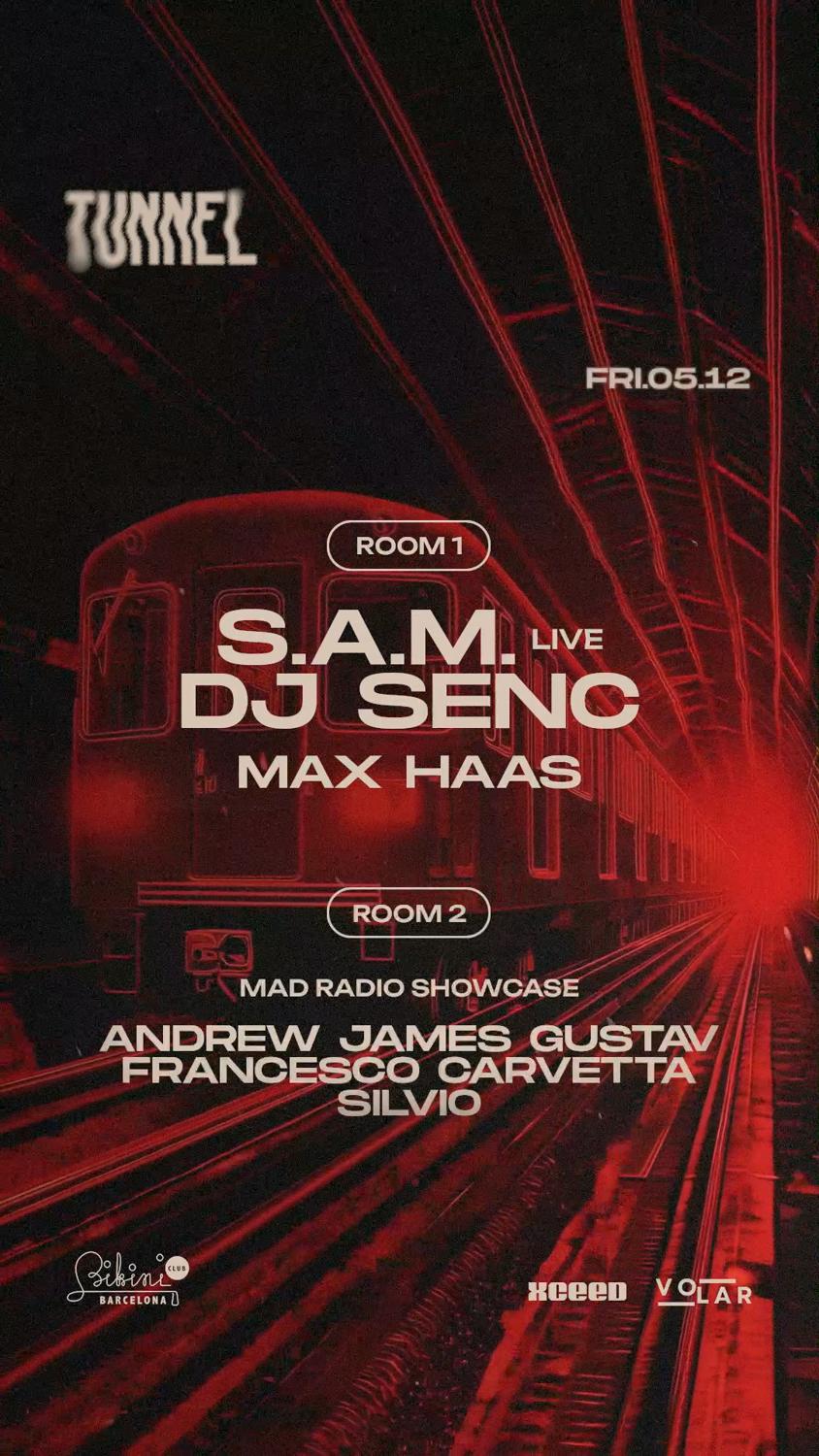 Tunnel Presents: S.A.M. // Mad Radio Showcase With Andrew James Gustav