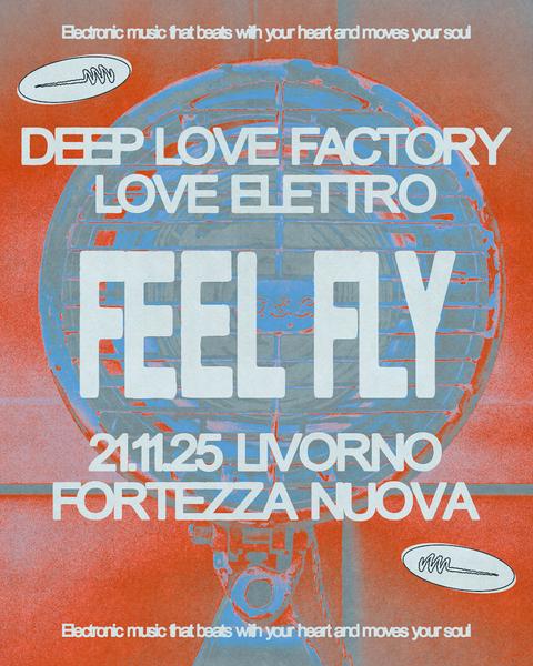 Love Elettro With Feel Fly