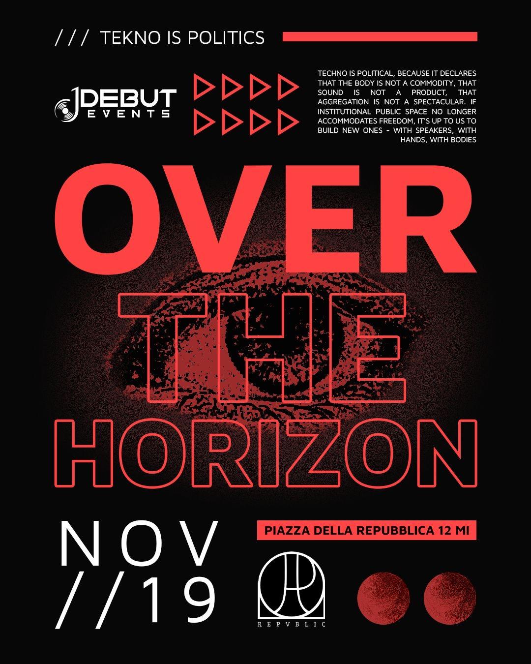 Over The Horizon At Repvblic