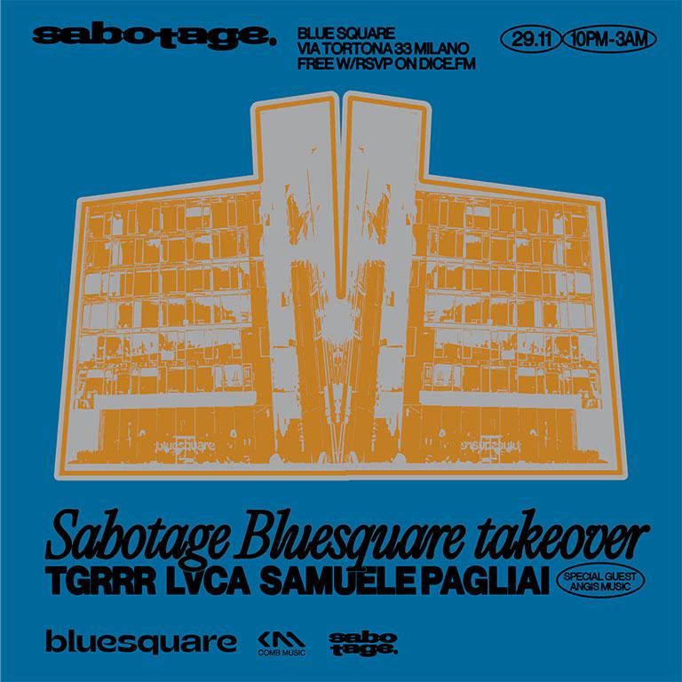 Hi-Fi Weekends: Sabotage Bluesquare Takeover W/Samuele Pagliai *Free Entry*