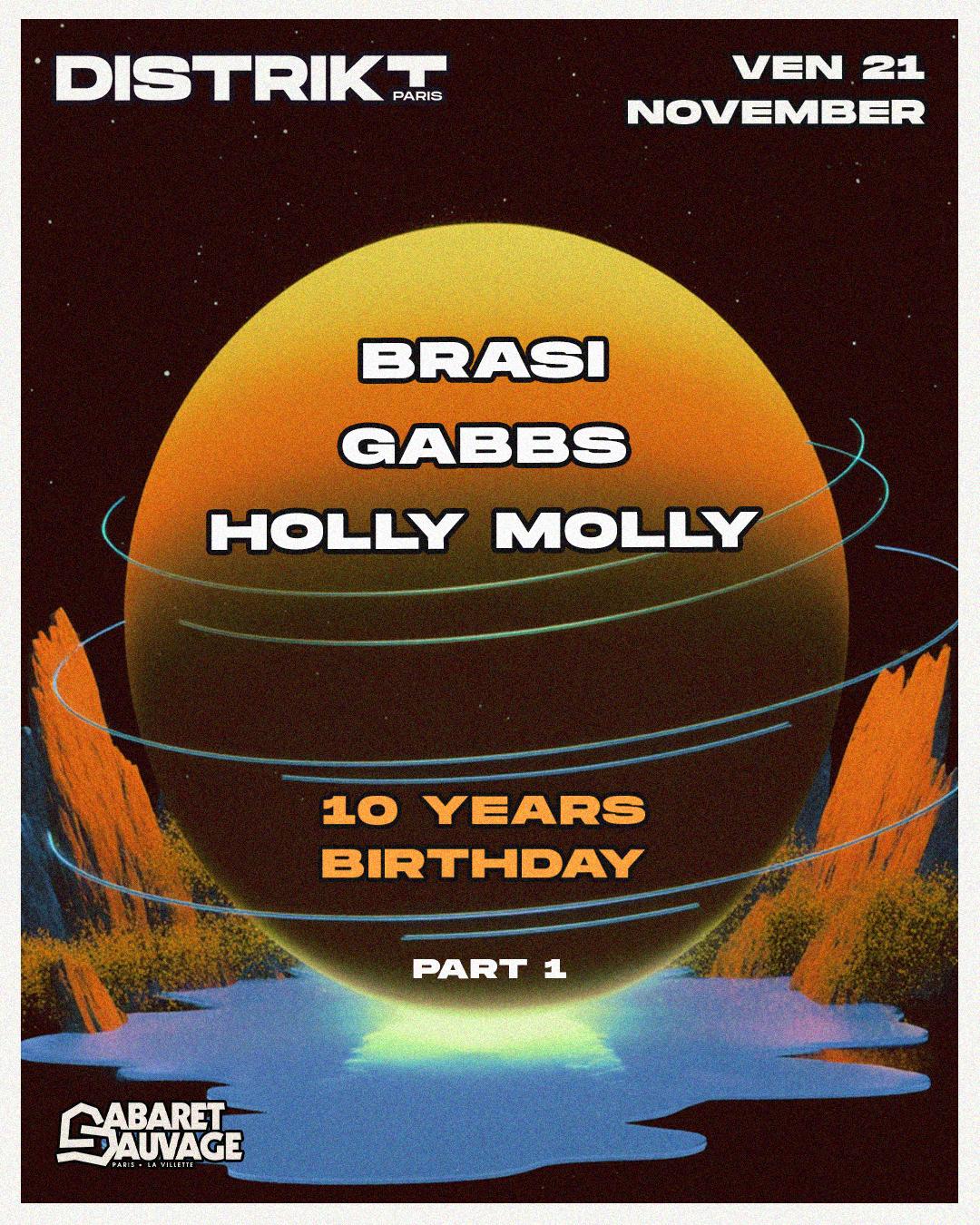 Distrikt Paris 10Yrs Birthday W/ Gabbs, Brasi & Holly Molly
