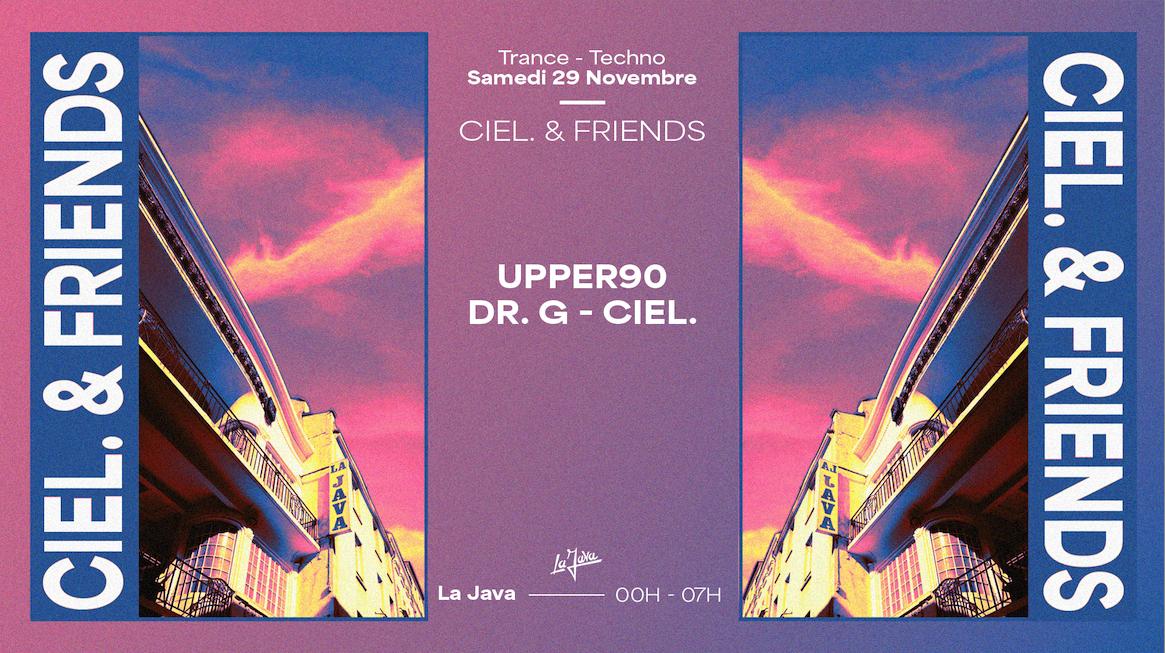 Upper90, Ciel. & Dr. G
