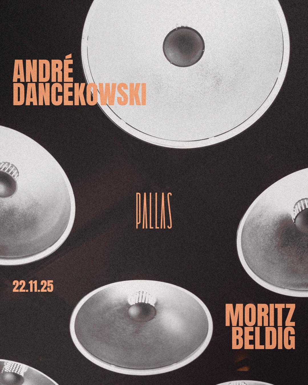 Dancekowski & Moritz Beldig At Pallas World