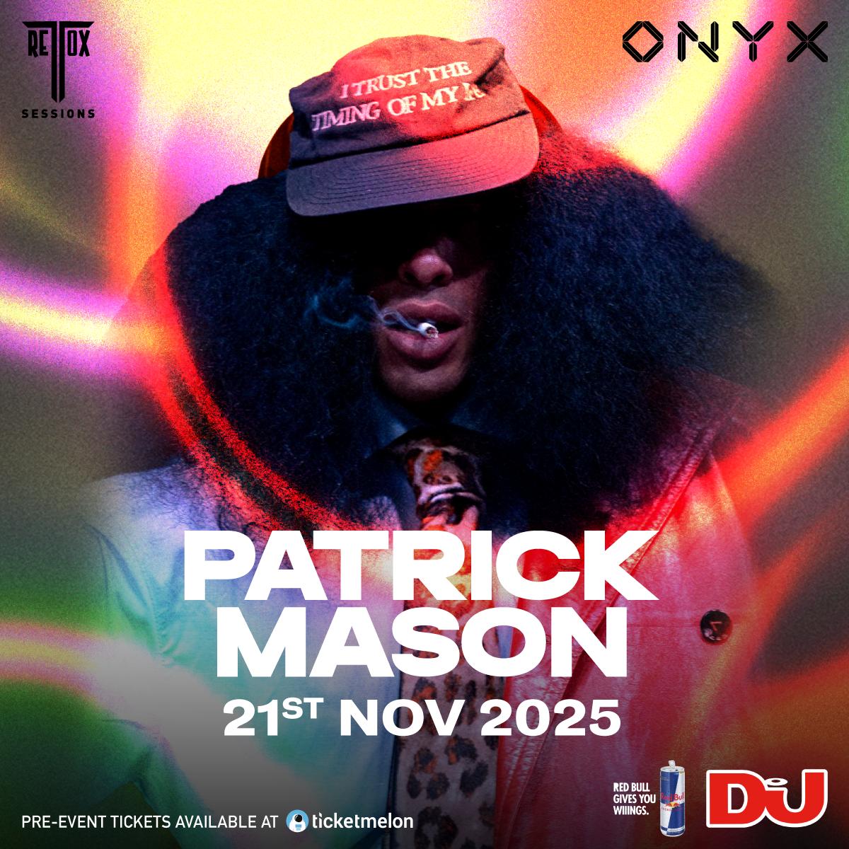 Retox Sessions Presents Patrick Mason
