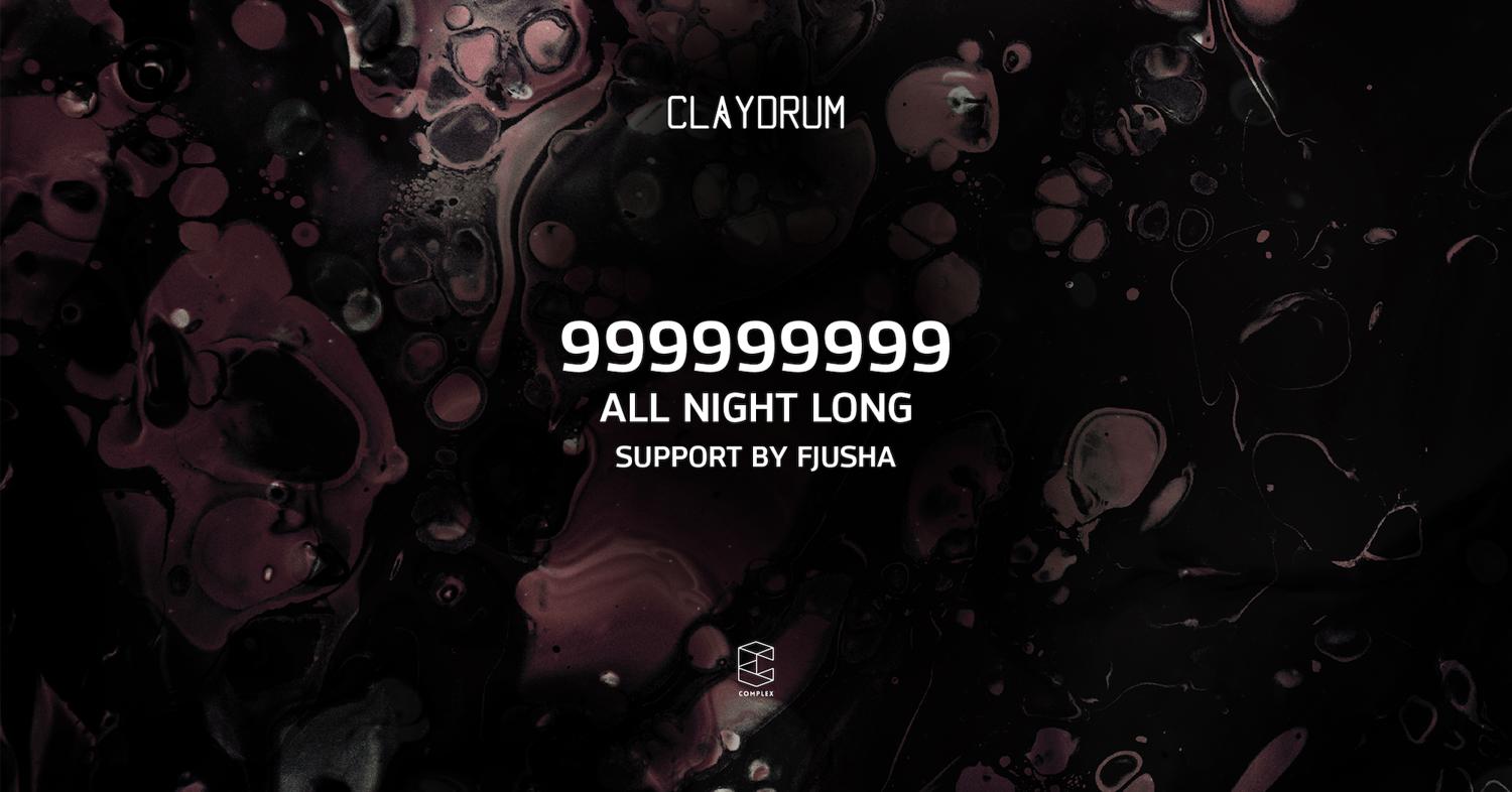 Claydrum Presents 999999999