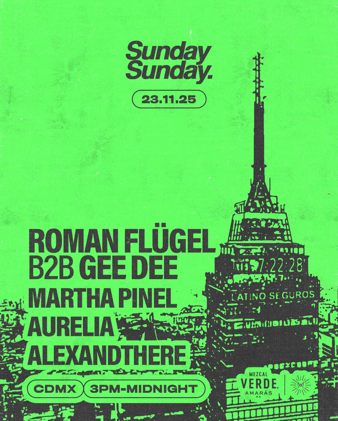 Sunday Sunday Cdmx: 23.11.25