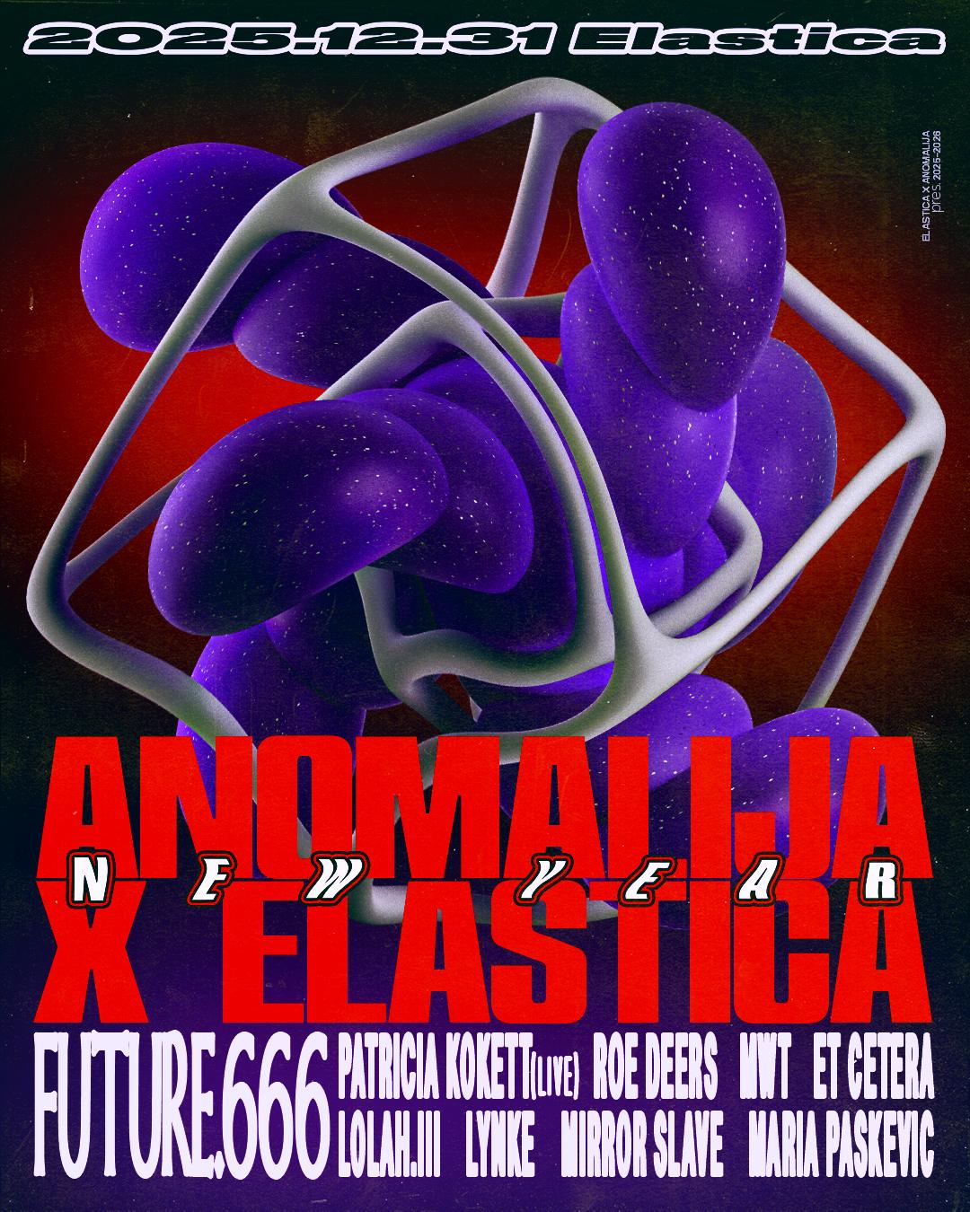 Elastica X Anomalija New Year: Future.666 +++ Many More