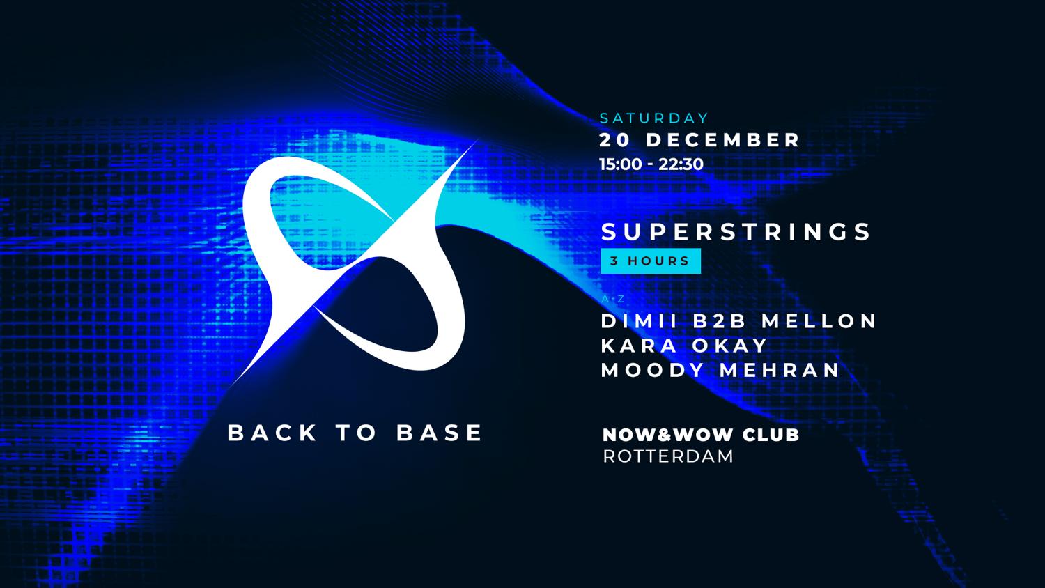 Backtobase - Superstrings (3Hrs)