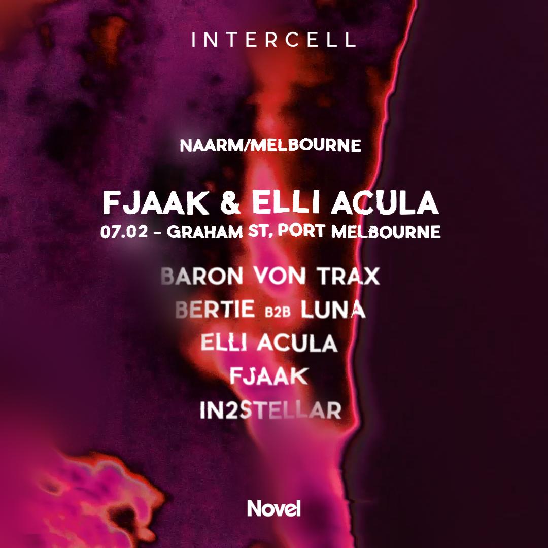 Intercell With Fjaak & Elli Acula