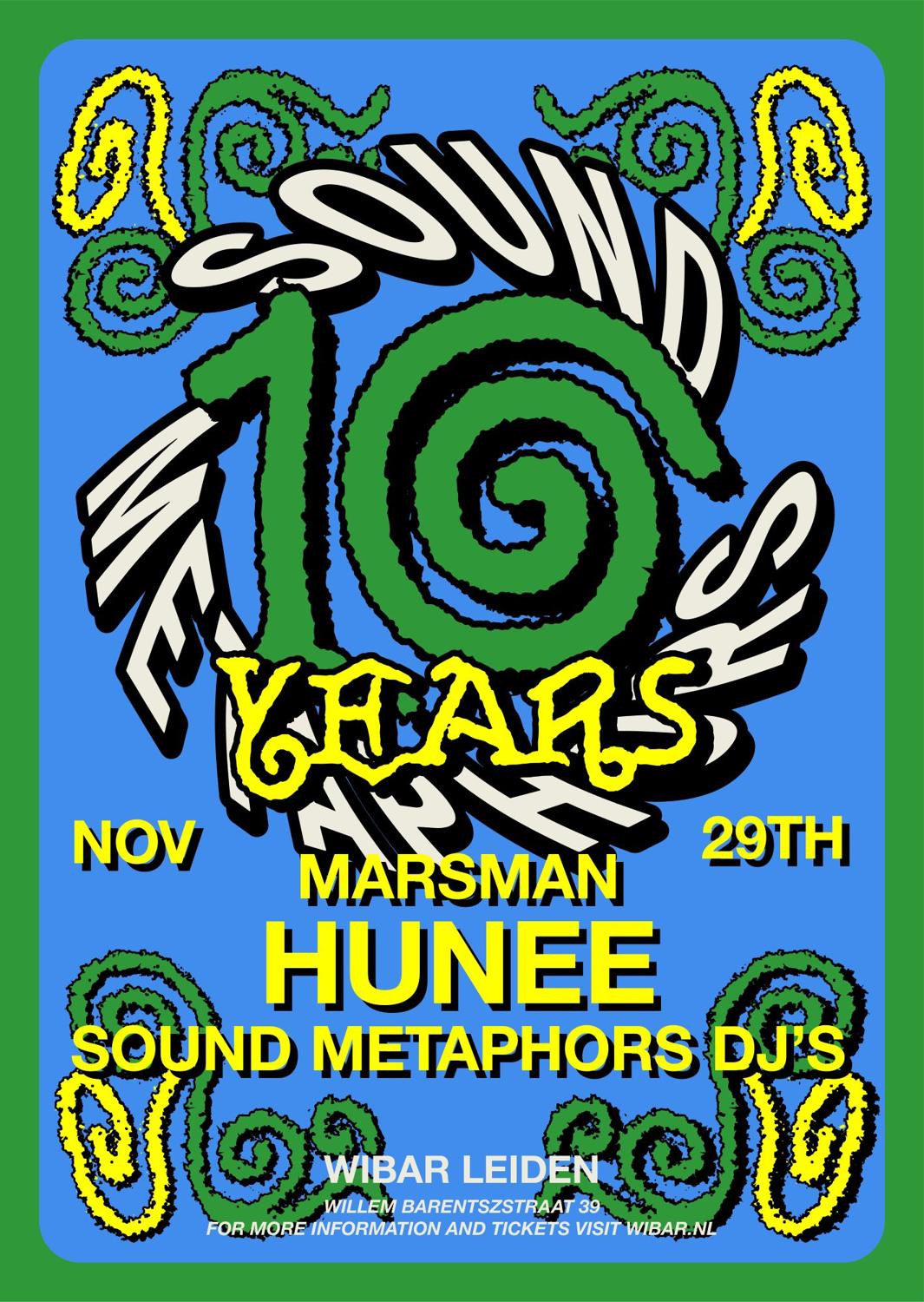 Sound Metaphors 10 Years With Hunee, Marsman & Sound Metaphors Dj'S