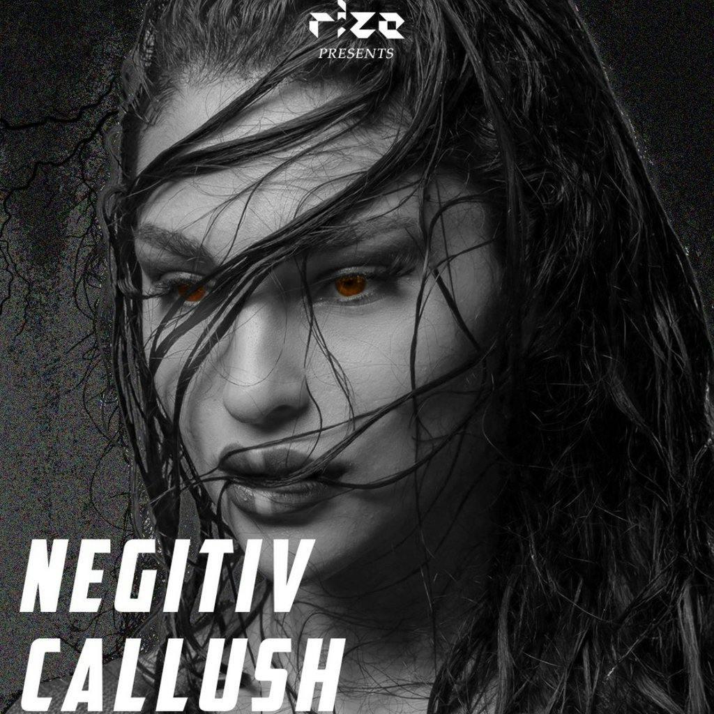 Rize Presents: Negitiv & Callush