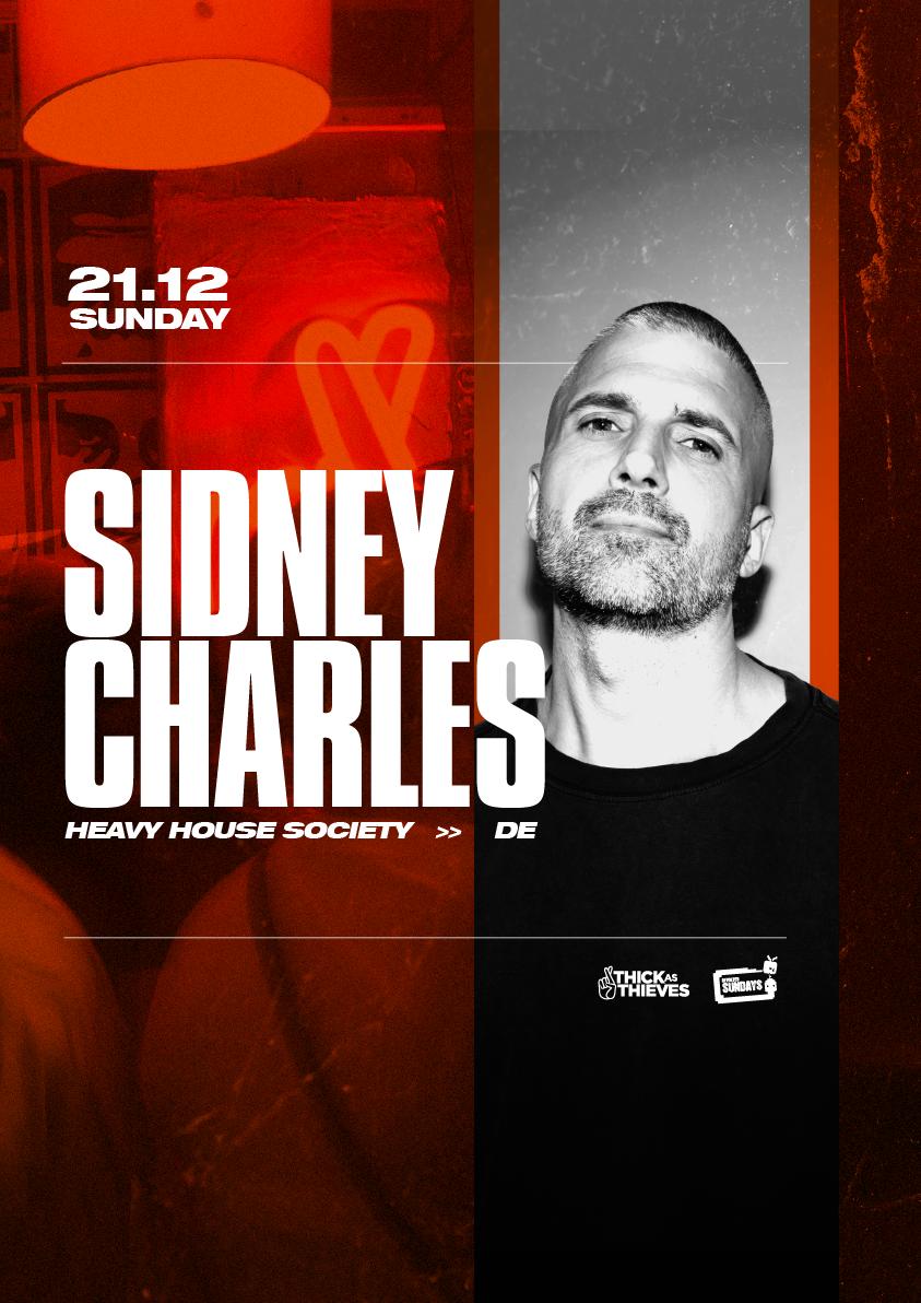 Sidney Charles (De) - Revolver Sundays Pres. By Thick As Thieves
