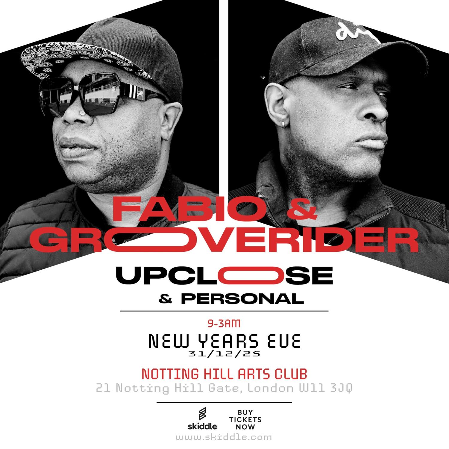 Fabio & Grooverider: Up Close & Personal (New Year'S Eve)