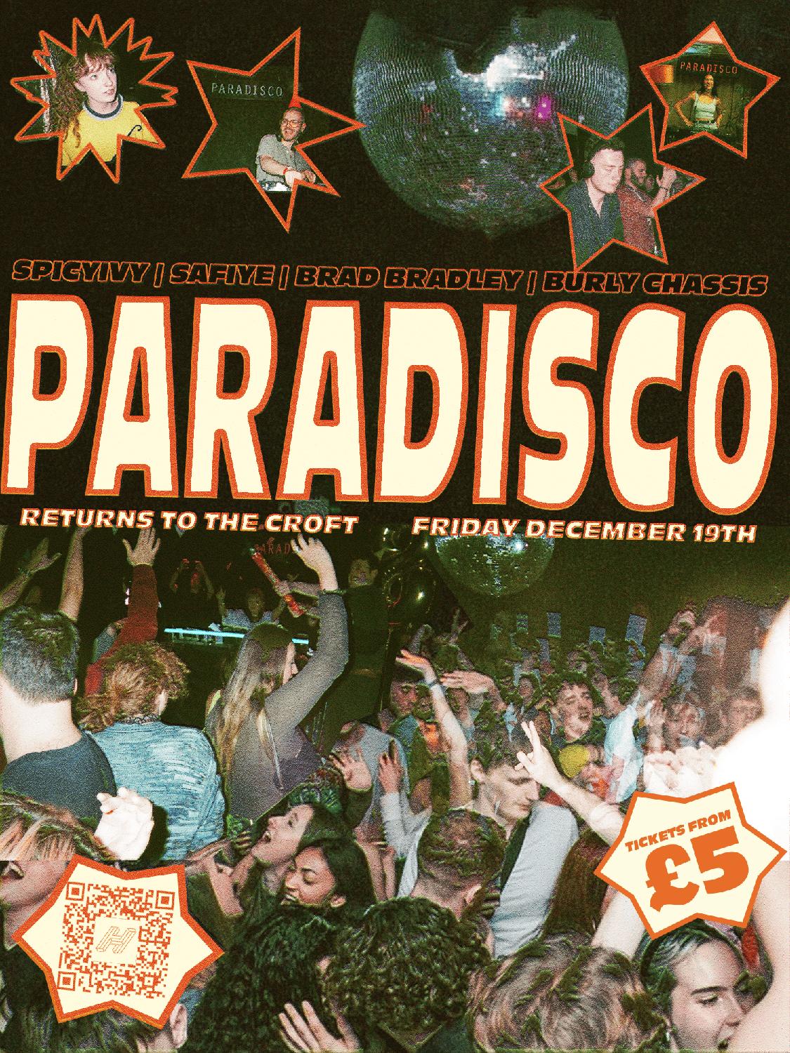Paradisco Returns To The Croft