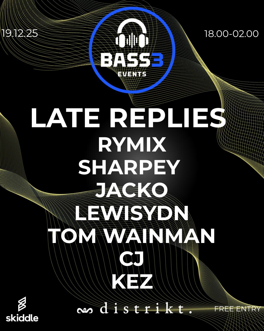 Bass3 X Distrikt Bar Mad Friday