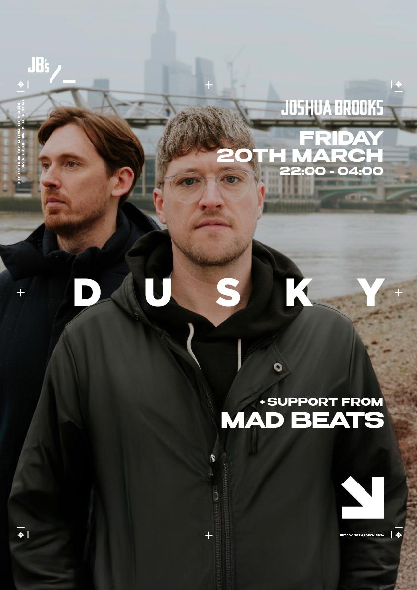 Dusky - Joshua Brooks, Manchester