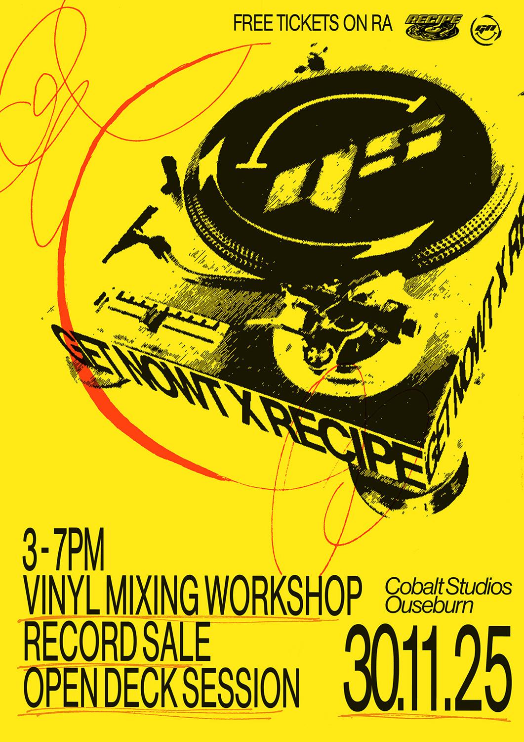 Get Nowt X Recipe // Free Vinyl Mixing Workshop, Record Sale, Open Deck Session