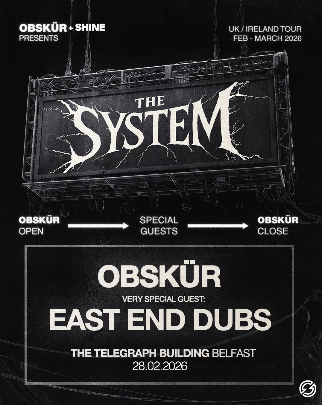 Obskür & Shine Presents The System