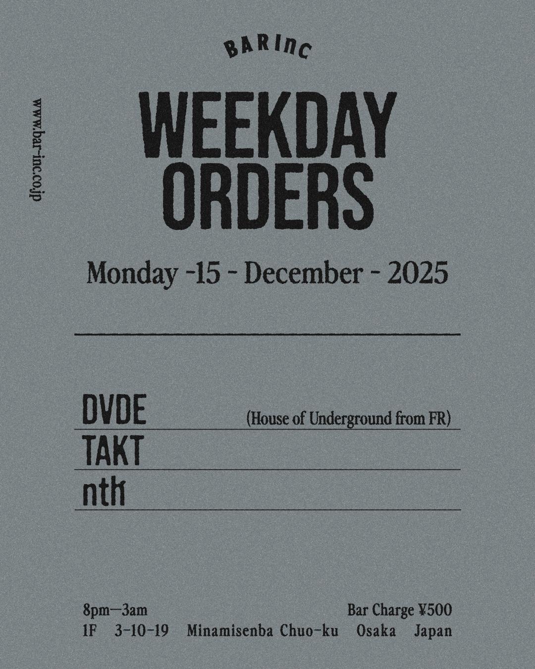 Weekday Orders