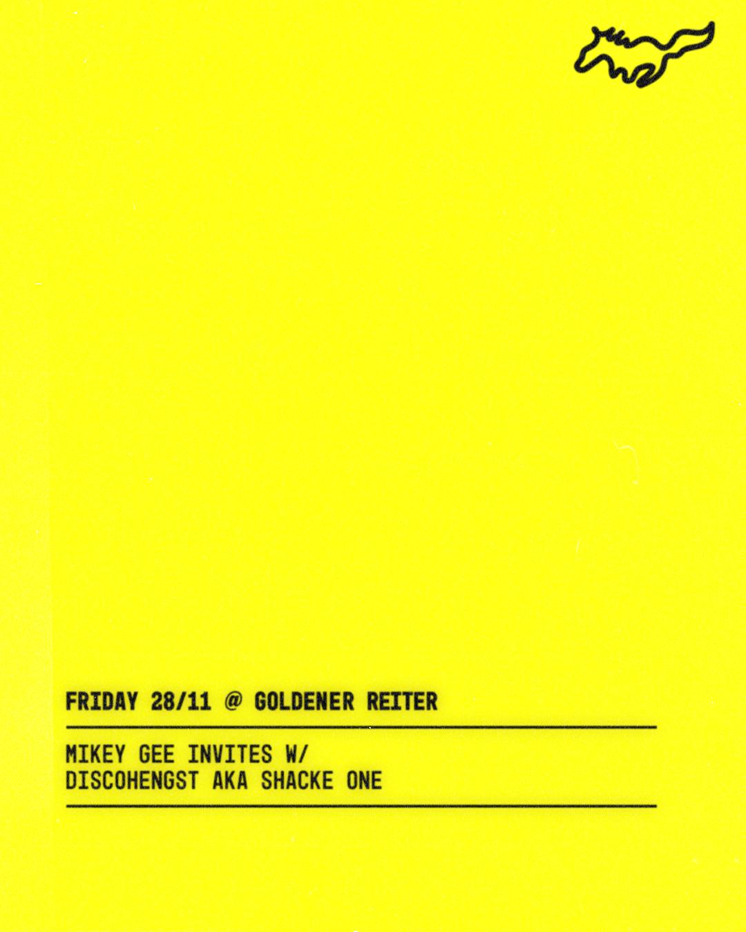 Mikey Gee Invites: Diskohengst Aka Shake One