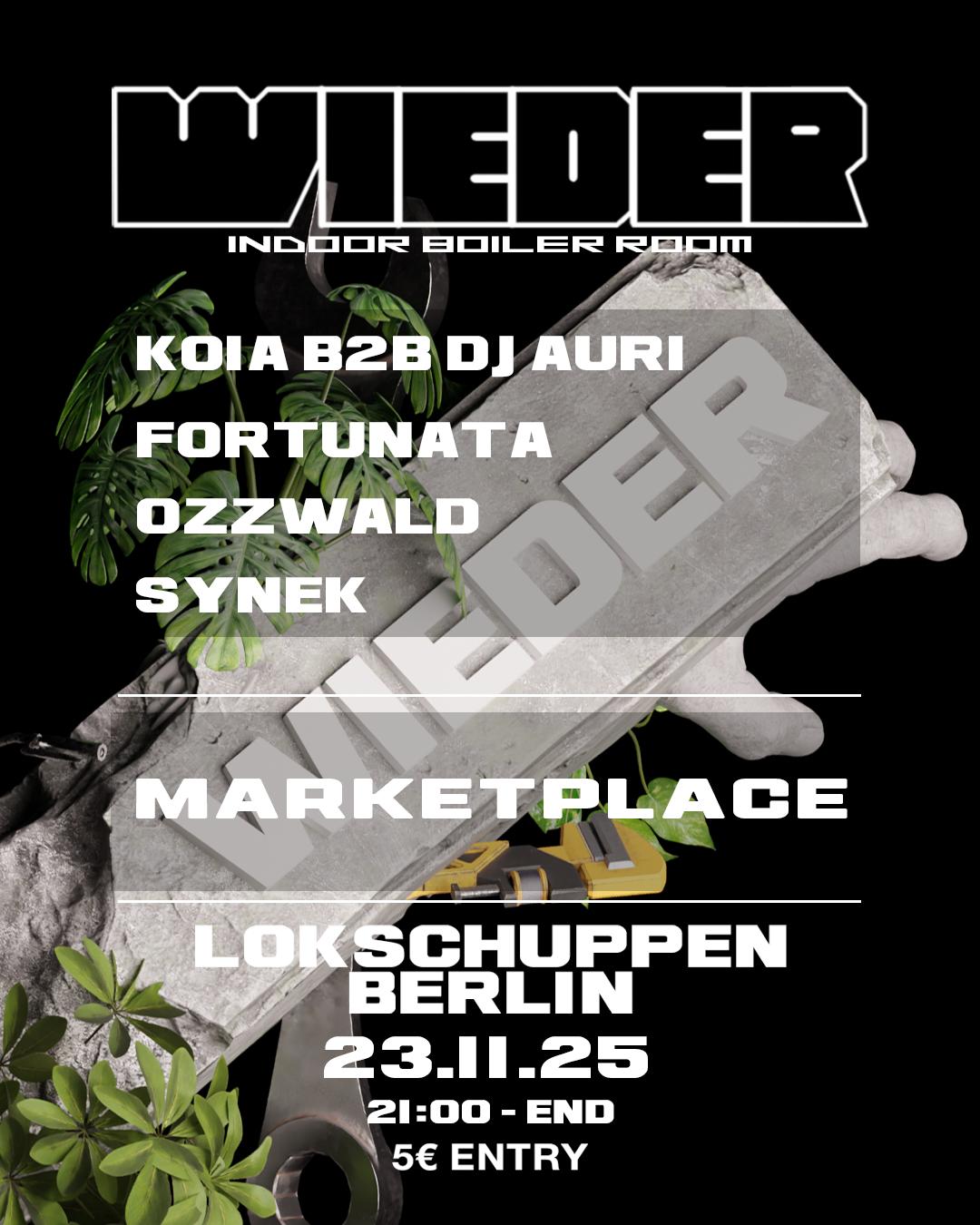 Wieder: Boiler Room Setup + Marketplace