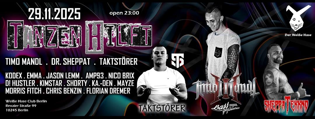 Tanzen Hilft/Timo Mandl/Dr.Sheppat/Taktstörer/Mayze/Emma/Kodex/Jason Lemm/Amp93/Nico Brix/U.V.M