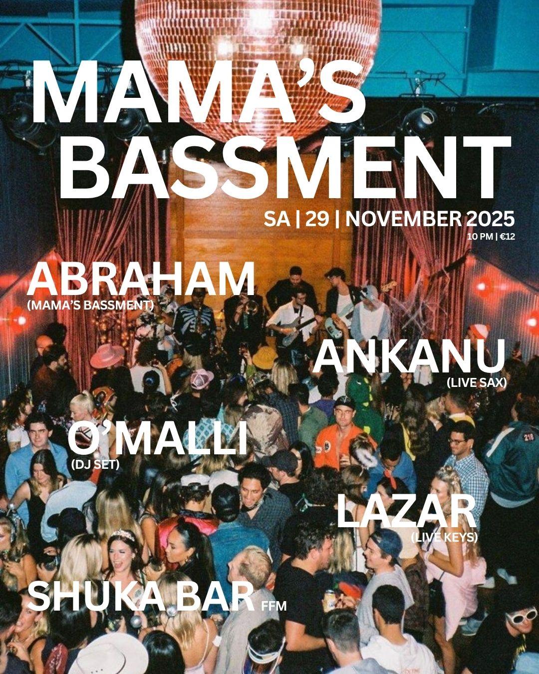 Mama'S Bassment