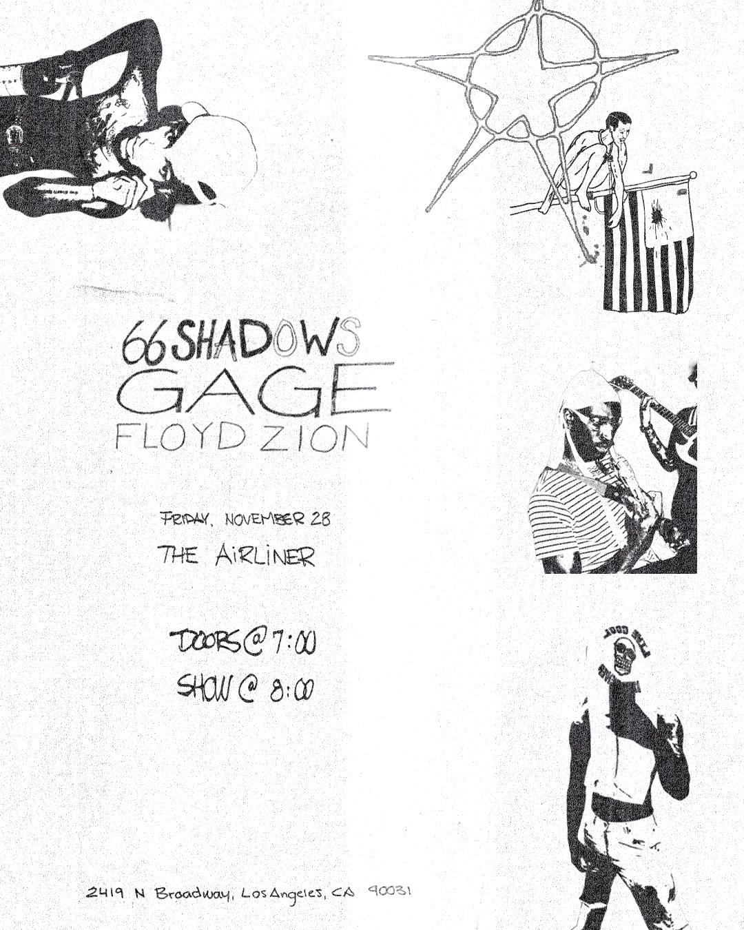 66 Shadows, Gage, Floyd Zion