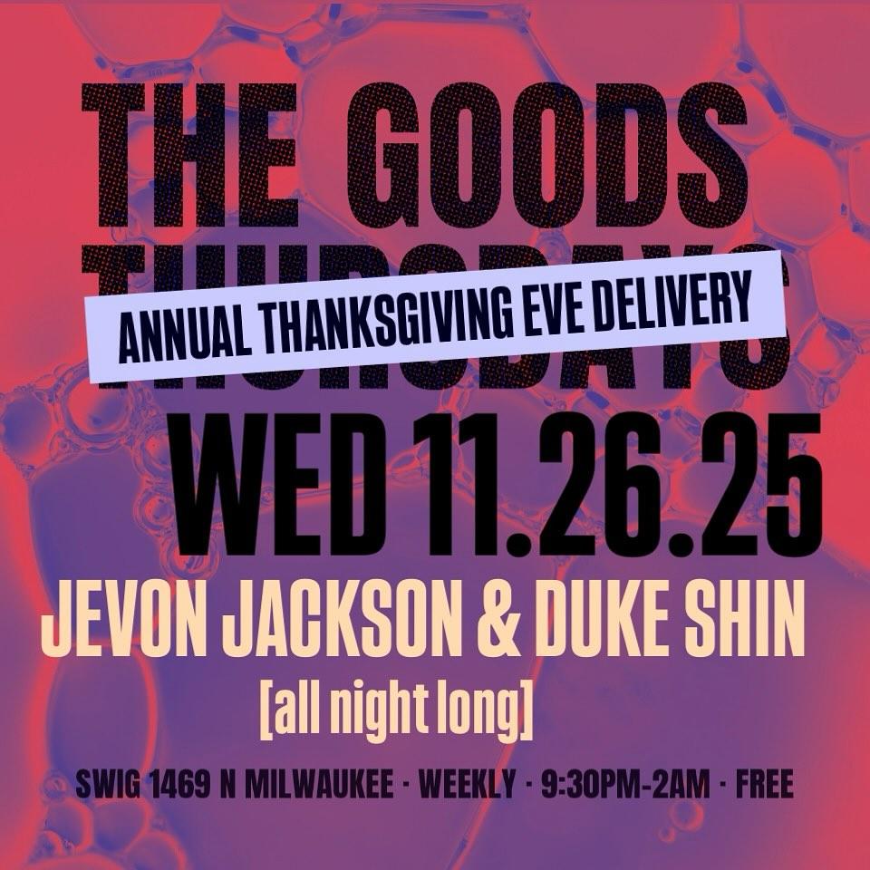 The Goods (Annual Thanksgiving Eve Delivery)