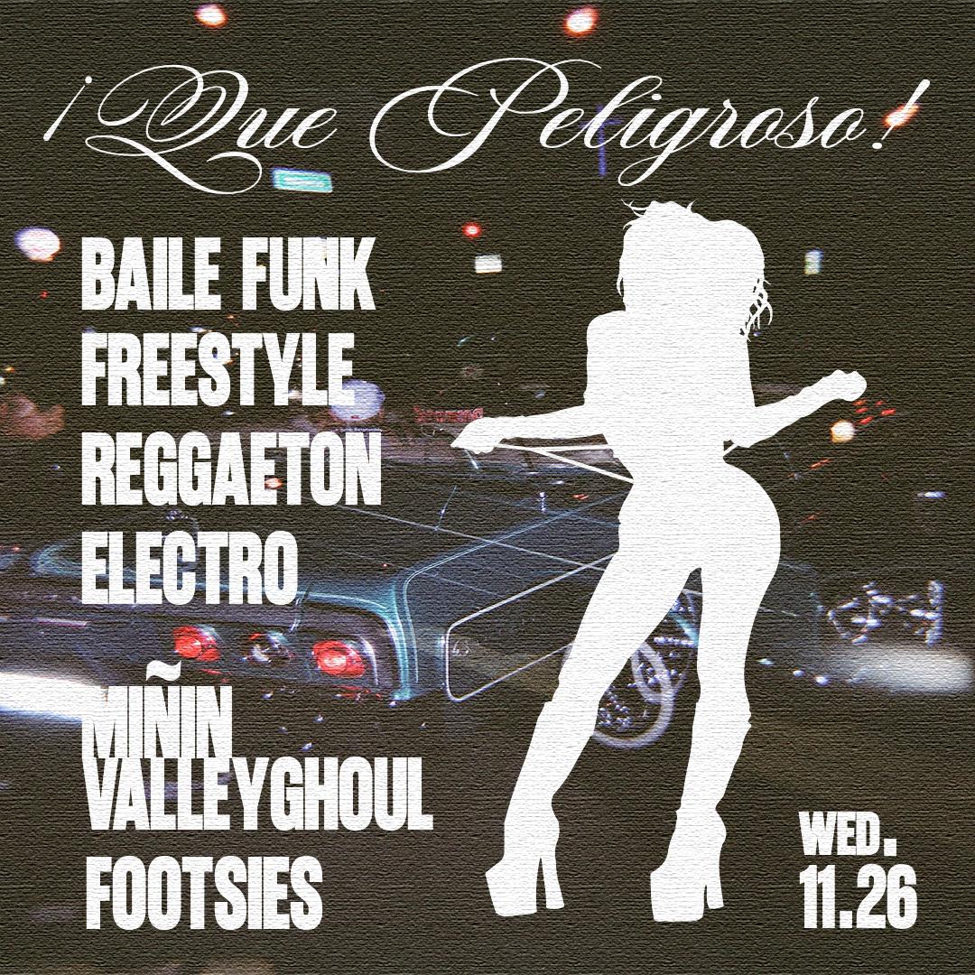 ¡Que Peligroso! (Baile Funk, Freestyle, Electro)