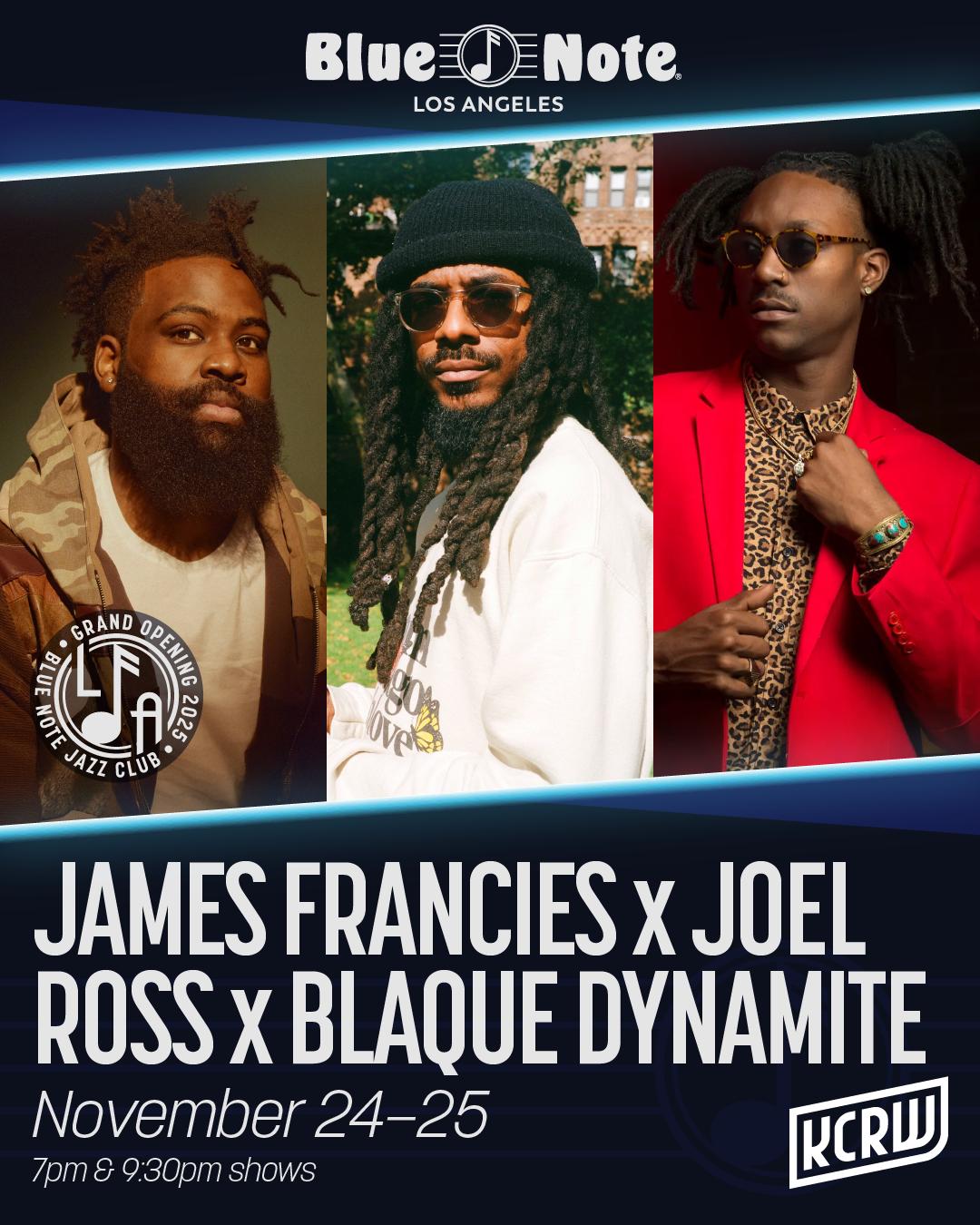 Kcrw Presents James Francies X Joel Ross X Blaque Dynamite