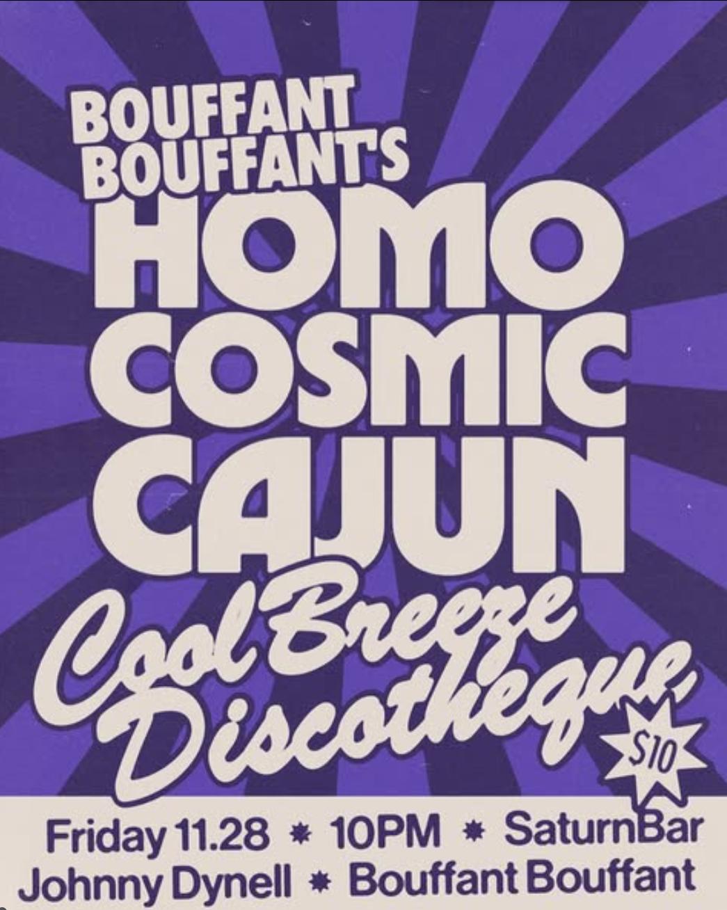Bouffant Bouffant'S Homo Cosmic Cajun Cool Breeze Discotheque