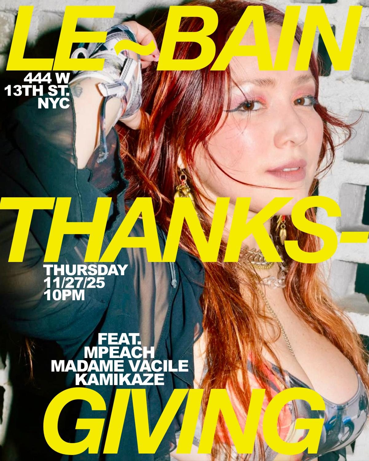 Le Bain Thanksgiving